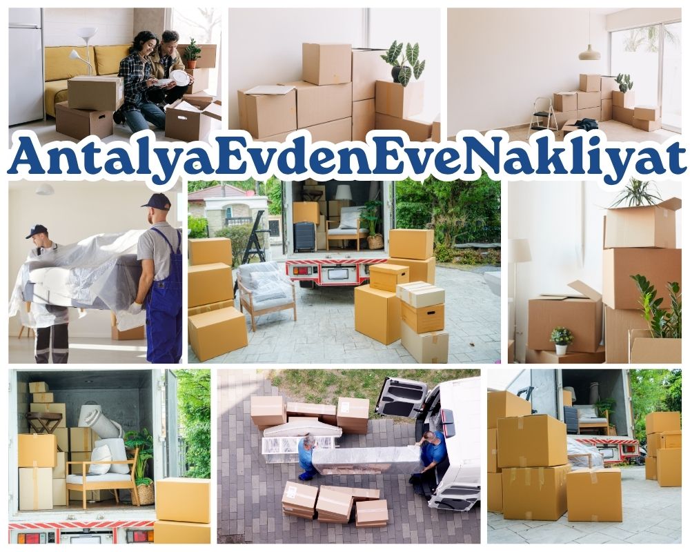 Antalya Çan Evden Eve Nakliyat
